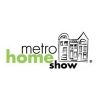 Metro Home Show - Toronto
