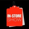 The In-Store Show