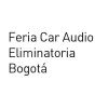 Feria Car Audio Eliminatoria Bogotá
