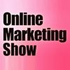 Online Marketing Show