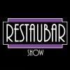 RestauBar Show