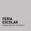 Feria Escolar Caja de Ahorro de Corp Banca