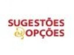 Sugestões e Opções
