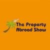 Property Abroad Show