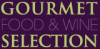 Gourmet Food & Wine Selection