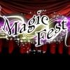 Magic Fest