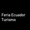 Feria Ecuador Turismo