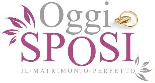 OGGI SPOSI - Il Matrimonio Perfetto 2013