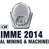 IMME 2014- 12th International Mining and Machinery Exhibition
