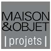 Maison & Objet Projets