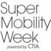 CTIA Super Mobility Week