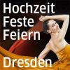 Hochzeit Feste Feiern Dresden