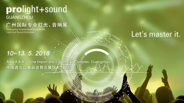 Prolight + Sound Guangzhou