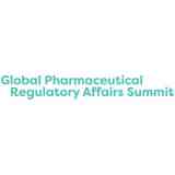 Global Pharmaceutical Regulatory Affairs Summit 2023