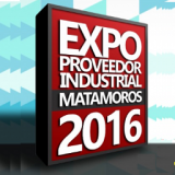 Expo Proveedor Industrial Matamoros 2019