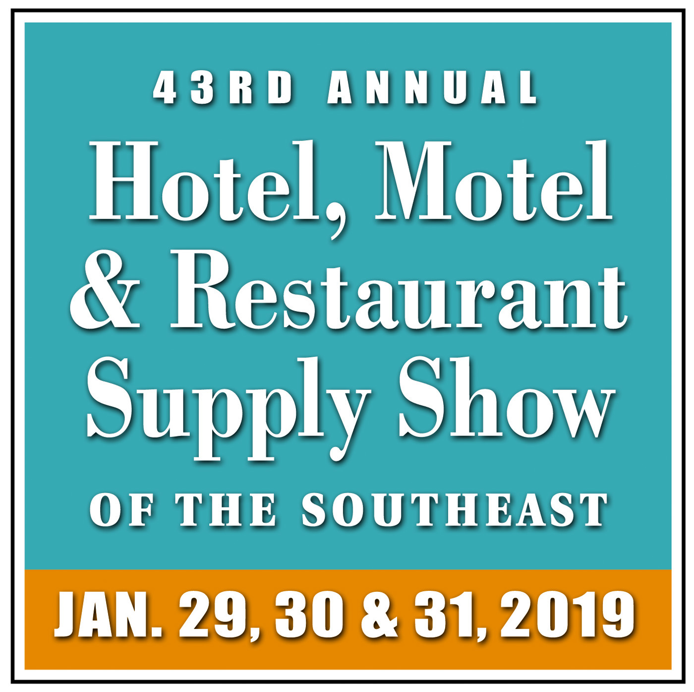 43rd Annual Hotel, Motel, Restaurant Supply Show of the Southeast