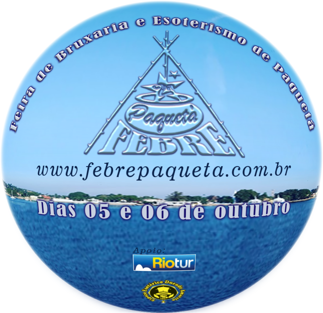 FEBRE - Feira de Bruxaria e Esoterismo de Paquetá