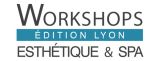 Workshops Esthétique & Spa Nice 2019