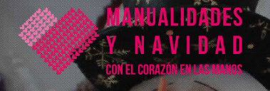Manualidades y Navidad