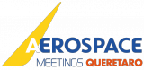Aerospace Meetings Queretaro 2022