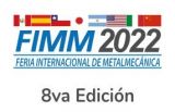Feria Internacional Metalmecanica - FIMM 2022