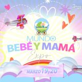 Mundo Bebé y Mamá Expo Caracas März 2022