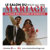 Salon du Mariage de Bordeaux 2022