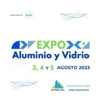 Expo Aluminio y Vidrio 2023 2023