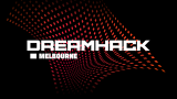 DreamHack Melbourne 2023