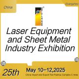 The 25th China(Guangzhou) Int'l Laser Equipment and Sheet Metal Industry Exhibition 2025