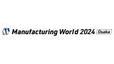 Manufacturing World Osaka 2024