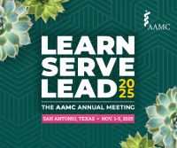 Learn Serve Lead: The AAMC Annual Meeting 2025