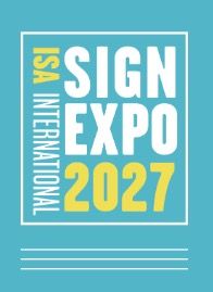 ISA Sign Expo 2027