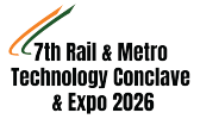 Rail & Metro Technology Conclave 2026