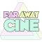 Far Away Cine