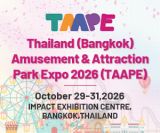 Thailand Amusement & Attraction Parks Expo (TAAPE) 2026