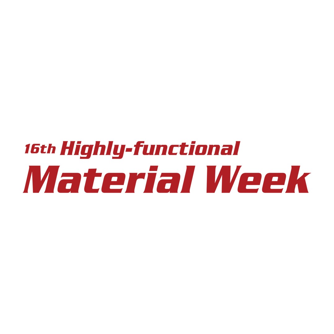 Highly-functional Material Week