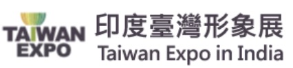 TAIWAN EXPO IN INDIA - Exhibition Details