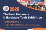 Thailand Fasteners & Hardware Tools Exhibition - 1