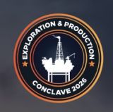 EXPLORATION & PRODUCTION CONCLAVE 2026